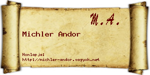Michler Andor névjegykártya